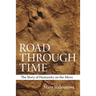 Road Through Time: The Story of Humanity on the Move