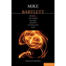 Bartlett Plays: 1: Not Talking, My Child, Artefacts, Contractions, Cock