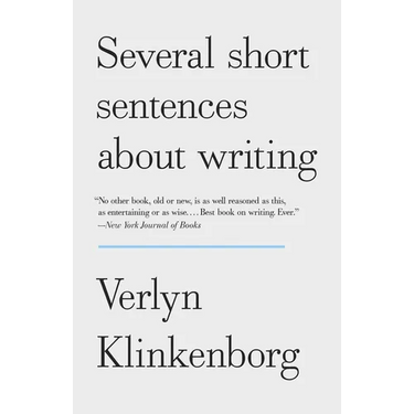 Several Short Sentences About Writing