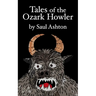 Tales of the Ozark Howler