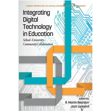 Integrating Digital Technology in Education: School-University-Community Collaboration