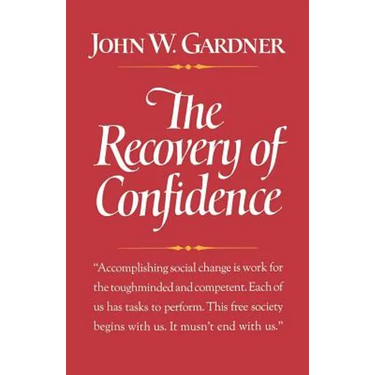 The Recovery of Confidence
