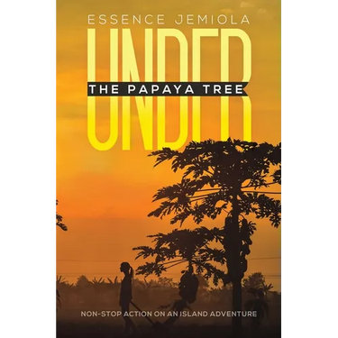 Under the Papaya Tree