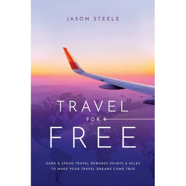 Travel for Free: How to Use Points and Miles to See the World