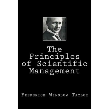 The Principles of Scientific Management