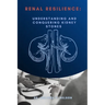 Renal Resilience: Understanding and Conquering Kidney Stones