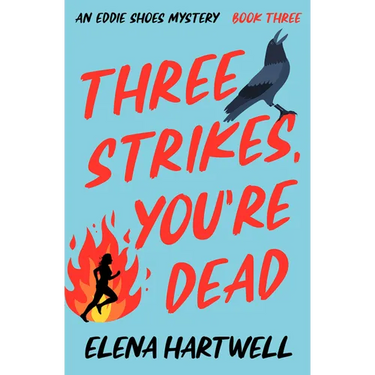 Three Strikes, You're Dead