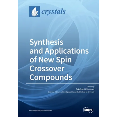 Synthesis and Applications of New Spin Crossover Compounds