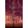 Fringe Benefits: Stranger Magics, Book Five