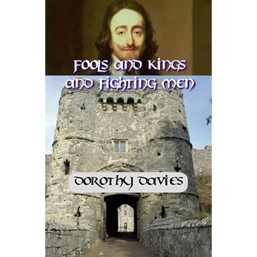 Fools and Kings and Fighting Men