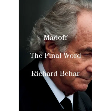 Madoff: The Final Word