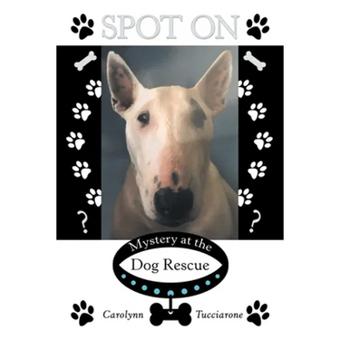 Spot On: Mystery at the Dog Rescue