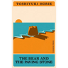 The Bear and the Paving Stone