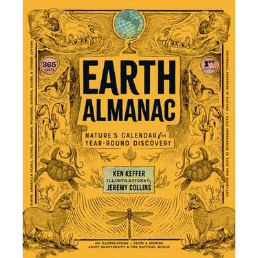 Earth Almanac: Nature's Calendar for Year-Round Discovery