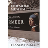 The Ephemeral Museum: Old Master Paintings and the Rise of the Art Exhibition