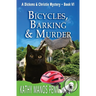 Bicycles, Barking & Murder: A Cozy English Animal Mystery