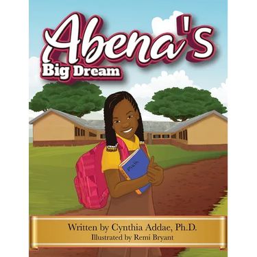 Abena's Big Dream