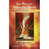 Ten Ways to Weave the World: Matter, Mind, and God, Volume 2: Embodying Mind