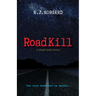 Road Kill