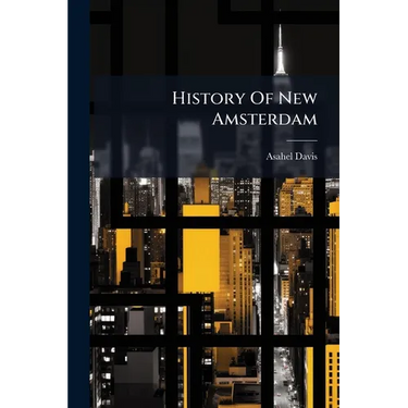 History Of New Amsterdam