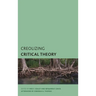 Creolizing Critical Theory: New Voices in Caribbean Philosophy