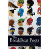 The Breakbeat Poets: New American Poetry in the Age of Hip-Hop