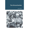 The Khruschevites
