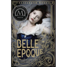 Belle Epoque