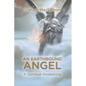 An Earthbound Angel