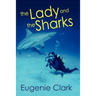 The Lady and the Sharks