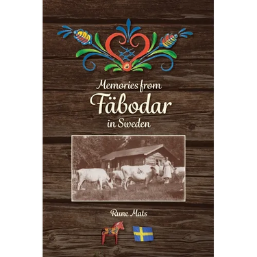 Memories from F臙odar in Sweden