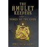 The Amulet Keepers: Power of the Gods