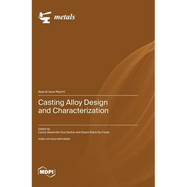 Casting Alloy Design and Characterization