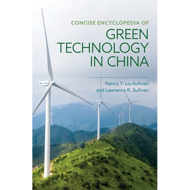 Concise Encyclopedia of Green Technology in China