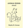 Animal Poems A to Z