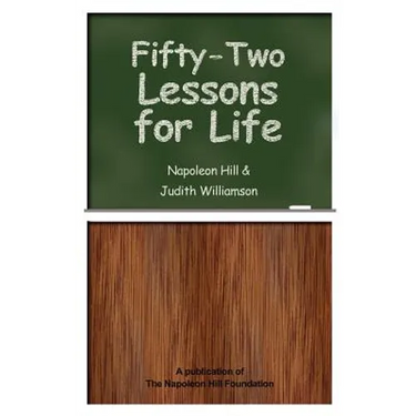 Fifty-Two Lessons for Life