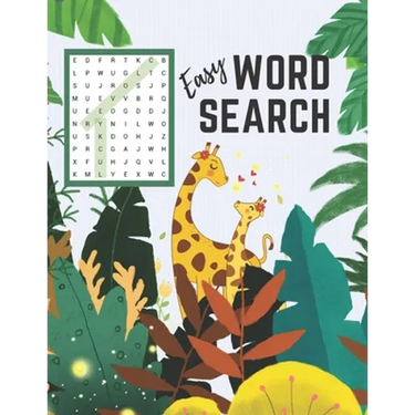 Easy Word Search: First Word Find Puzzle Book for Clever Kids Ages 4-8 Fun Early Learning Activity for Children 4 5 6 7 and 8 Years Old