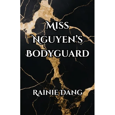 Miss Nguyen's Bodyguard
