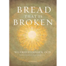 Bread That Is Broken