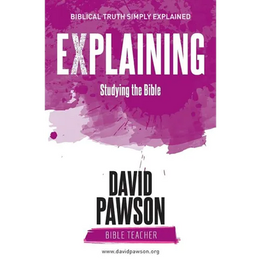 EXPLAINING Studying the Bible