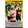 Running at 60 and Over: 5 Keys to start and continue running after 60