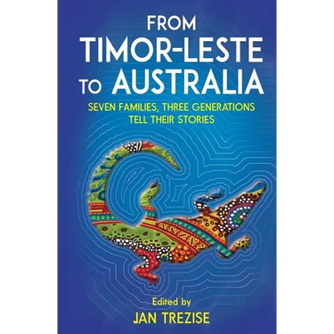 From Timor-Leste to Australia: Seven families, three generations tell their stories