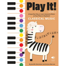 Play It! Classical Music: A Superfast Way to Learn Awesome Music on Your Piano or Keyboard