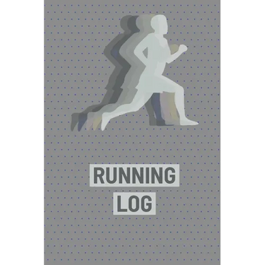 Running Log Book: Runners Journal, Daily Planner To Record Training, Races, Track Distance, Time and Goals, Personal Running Diary