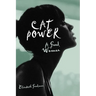 Cat Power: A Good Woman