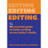 Editing.: The Essential Guide to Better Writing Across Today's Media
