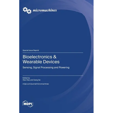 Bioelectronics & Wearable Devices: Sensing, Signal Processing and Powering