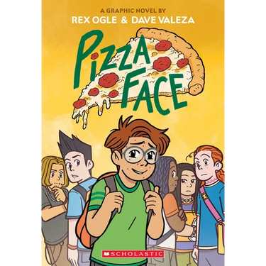 Pizza Face: A Graphic Novel