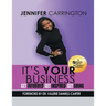 It's Your Business, Get Informed, Get Inspired and Get Going