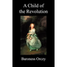 A Child of the Revolution